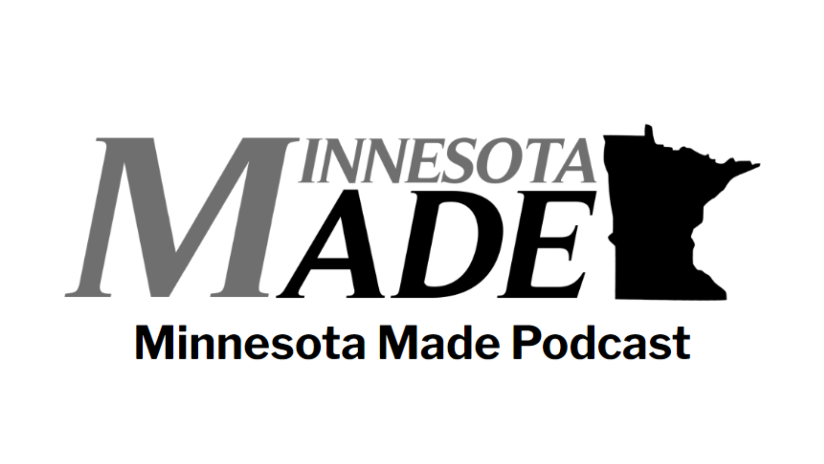 Minnesota Made Podcast An Inside Look at Unions BAC Locals